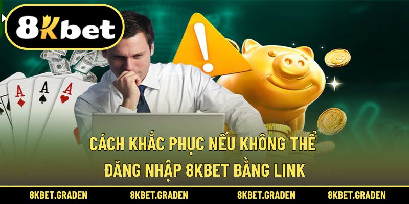 Cách khắc phục nếu bạn không đăng nhập tài khoản