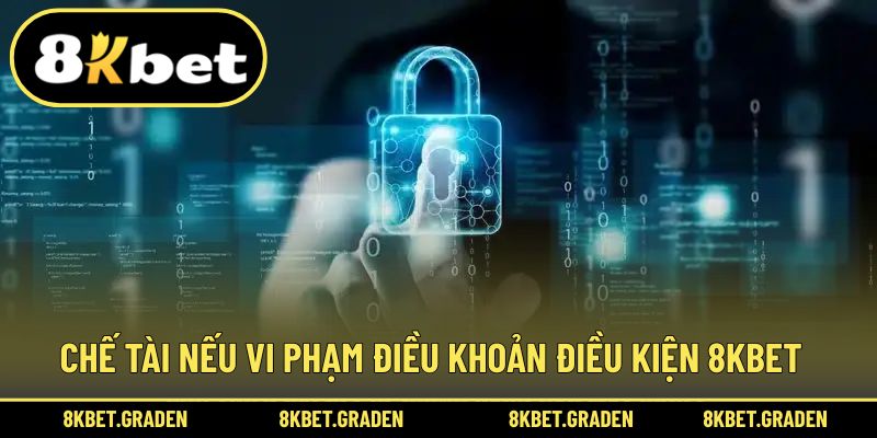 Chế tài nếu vi phạm sẽ ảnh hưởng quá trình cược 