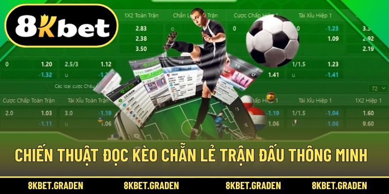 Lưu ý để triển khai chiến thuật đọc kèo hiệu quả