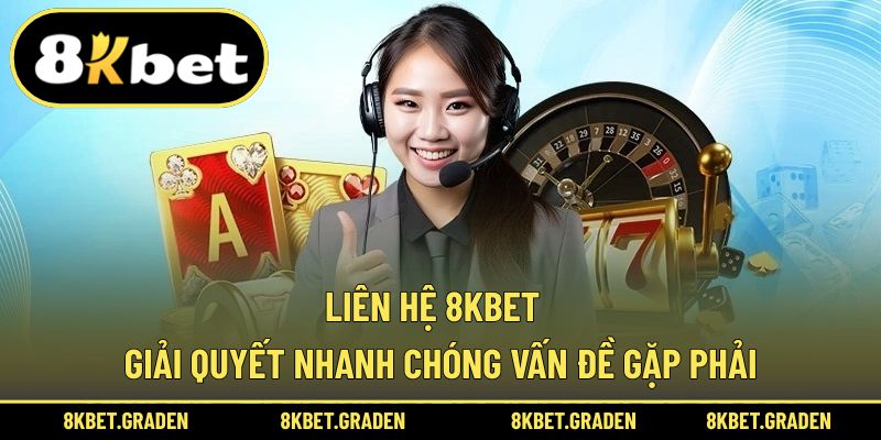 liên hệ 8kbet