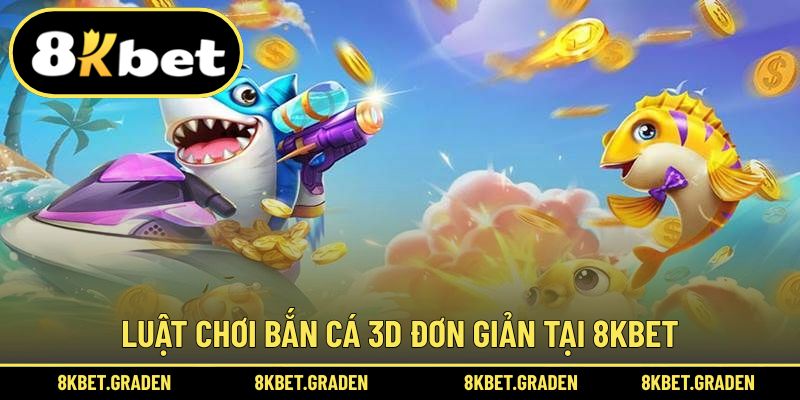 Luật tham gia chinh phục thử thách bắn cá 3D