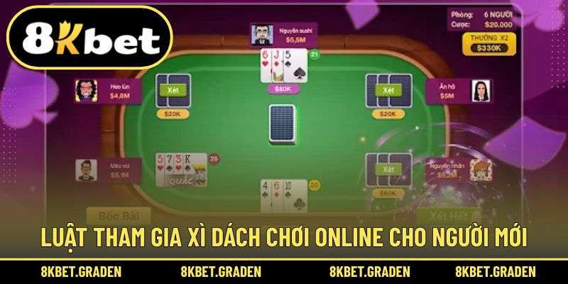 Luật đơn giản khi trải nghiệm xì dách chơi online