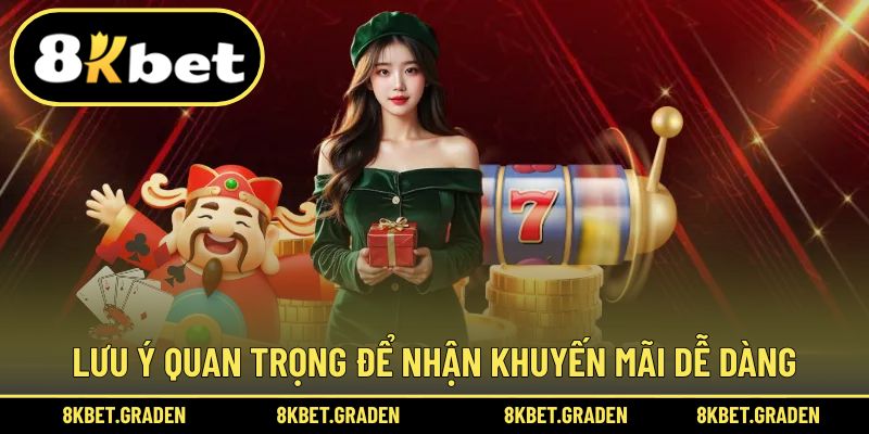 Lưu ý giúp bạn nhận ưu đãi tại đây suôn sẻ