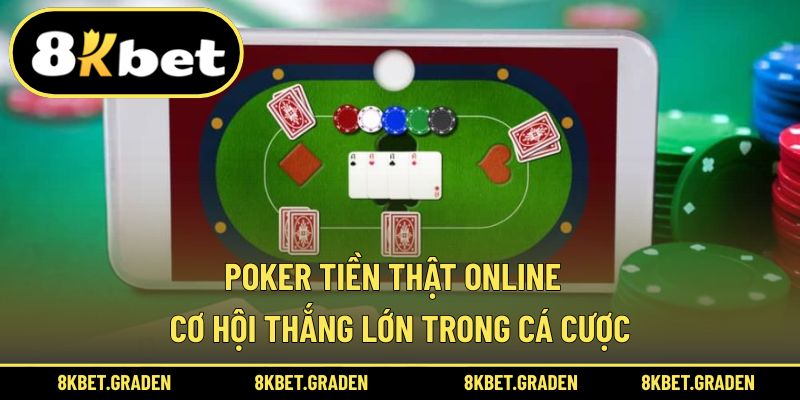 Poker tiền thật online