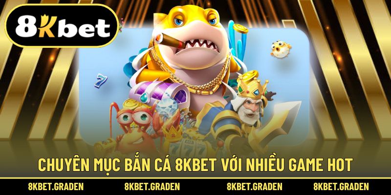 Sảnh mang đến trải nghiệm với nhiều game hot 
